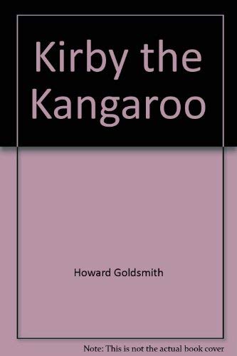 Kirby the Kangaroo (Teaching Tales),Used