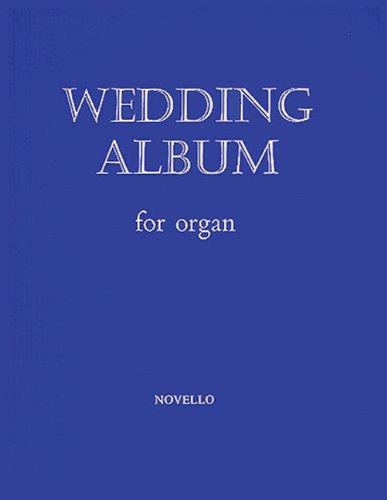 Wedding Album for Organ,Used