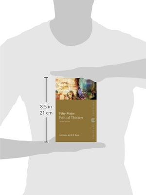 Fifty Major Political Thinkers (Routledge Key Guides),New