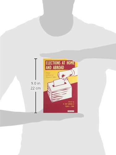 Elections at Home and Abroad: Essays in Honor of Warren E. Miller,Used