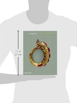 The Jewelry Of Southeast Asia-new,New