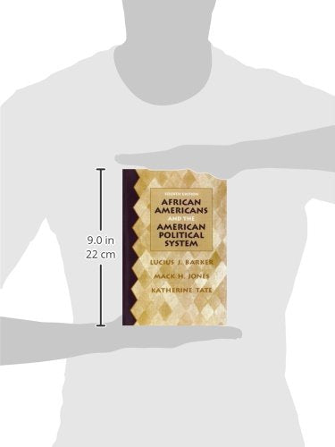 African Americans and the American Political System (4th Edition),New