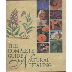 The Complete Guide to Natural Healing,Used