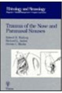 Trauma of the Nose and Paranasal Sinuses (Rhinology and Sinusology),Used
