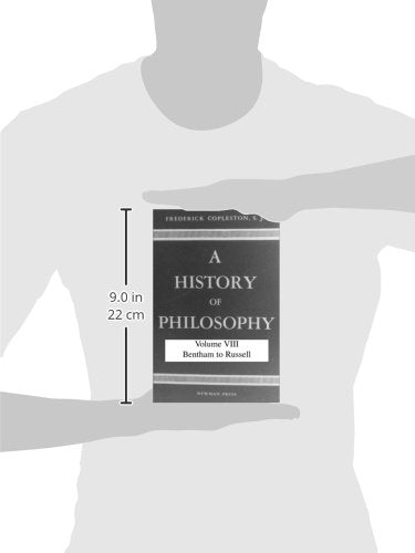 History of Philosophy, Volume VIII: Bentham to Russell,Used