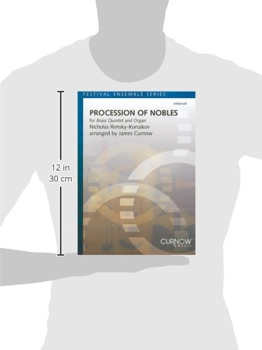 Procession of Nobles: for Brass Quintet and Organ,Used