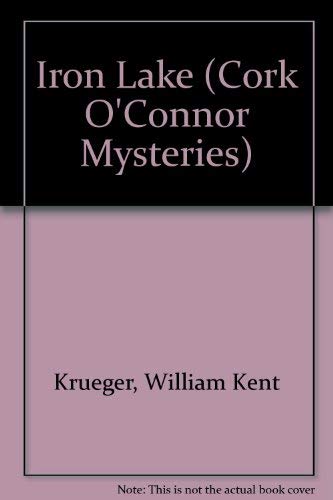 Iron Lake: A Cork O'Connor Mystery,Used
