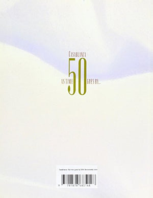 Casablanca: As Times Goes by : 50th Anniversary Commemorative,Used