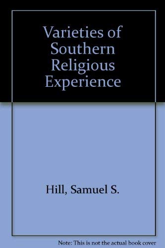 Varieties of Southern Religious Experience,Used
