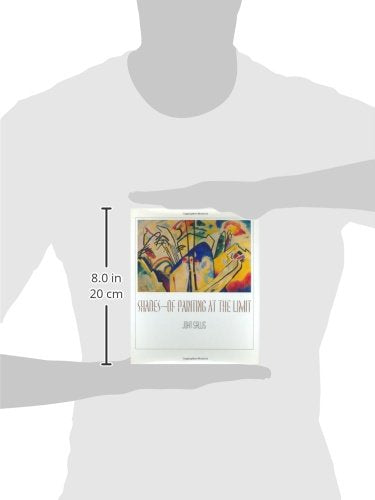 ShadesOf Painting at the Limit (Studies in Continental Thought),Used
