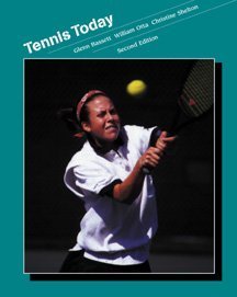Tennis Today (Wadsworth's Physical Education Series),Used