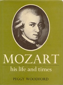 Mozart: His life and times,Used