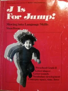 J Is for Jump: Moving into Language Arts,Used