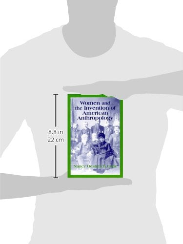 Women and the Invention of American Anthropology,Used