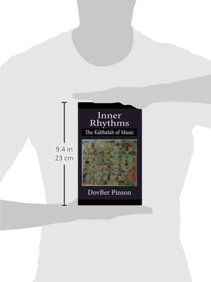 Inner Rhythms: The Kabbalah of Music,Used
