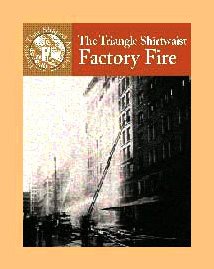 The Triangle Shirtwaist Factory Fire (Events That Shaped America),Used