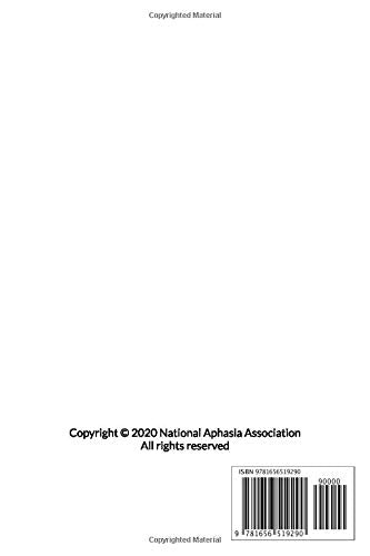 The Aphasia Caregiver Guide: Advice for navigating aphasia and your love ones care without losing yourself on the journey.,Used