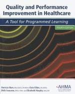 Quality and Performance Improvement in Healthcare,Used