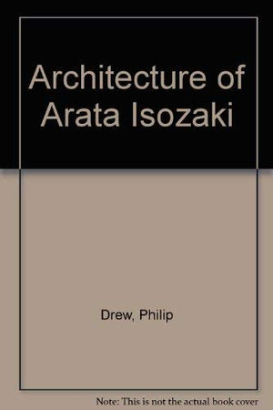 Architecture Of Arata Isozaki,Used