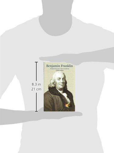 Benjamin Franklin: American Inventor,Used