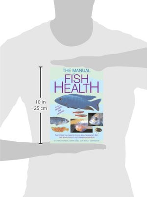 Manual of Fish Health: Everything You Need to Know About Aquarium Fish, Their Environment and Disease Prevention,Used
