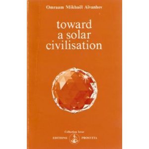 Toward a Solar Civilization (Izvor Collection Series Volume 201) (English and French Edition),Used