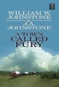 A Town Called Fury