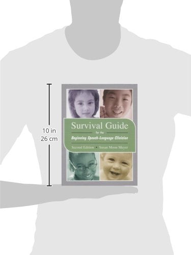 Survival Guide for the Beginning SpeechLanguage Clinician,Used