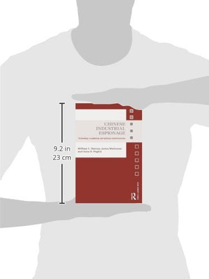 Chinese Industrial Espionage: Technology Acquisition And Military Modernisation (Asian Security Studies)