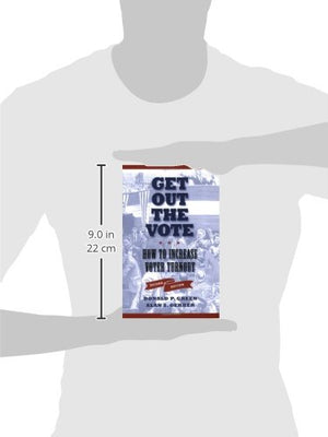 Get Out the Vote: How to Increase Voter Turnout, 2nd Edition,Used