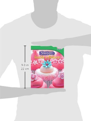 Teacher Created Materials  TIME For Kids Informational Text: Sweet: Inside a Bakery  Grade 3  Guided Reading Level O,Used
