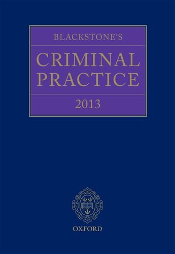 Blackstone's Criminal Practice 2013,Used