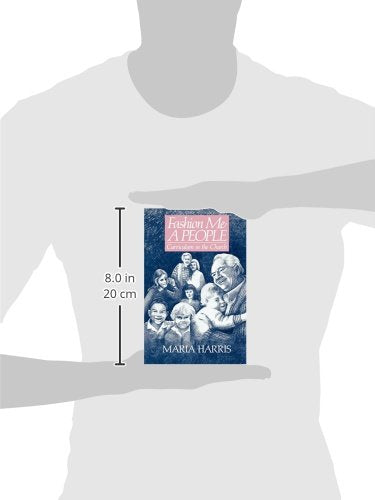 Fashion Me a People: Curriculum in the Church,Used