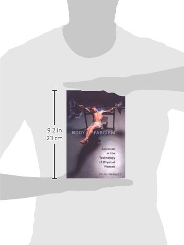 Body Fascism: Salvation in the Technology of Physical Fitness