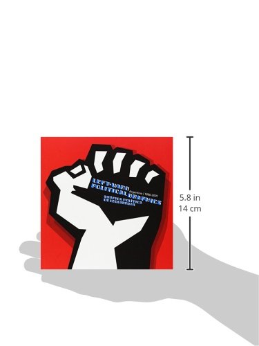 Leftwing Political Graphics: Argentina 18902001: Grfica Poltica De Izquierdas,Used