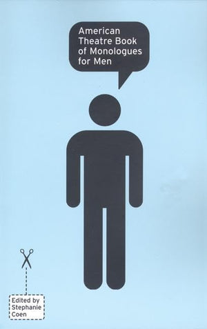 American Theatre Book of Monologues for Men,Used