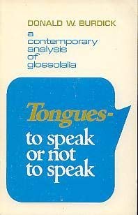 Tongues: To Speak or Not to Speak,Used