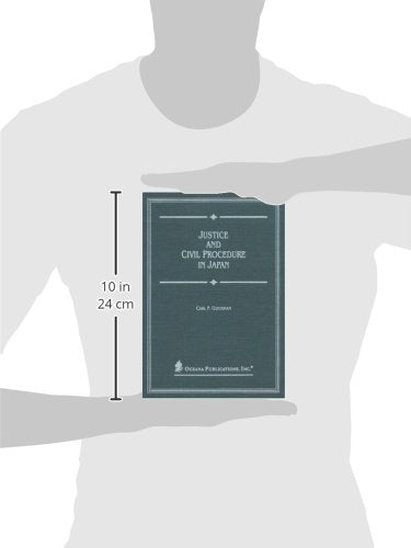 Justice and Civil Procedure in Japan,New