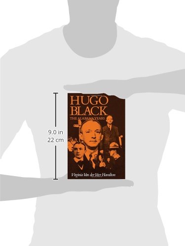 Hugo Black: The Alabama Years,Used