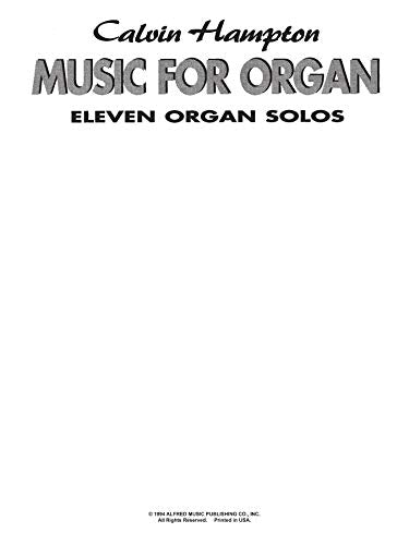 Calvin Hampton  Music for Organ: Eleven Organ Solos,Used