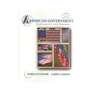American Government 2008: Continuity and Change,Used