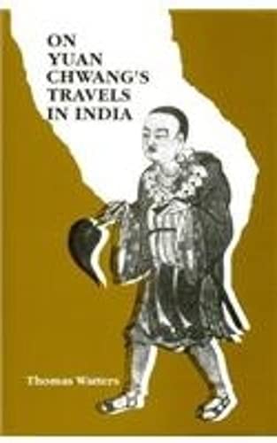On Yuan Chwang's Travels in India: AD 629645 [Dec 31, 2000] Watters, Thomas and RhysDavid, T.W.,Used
