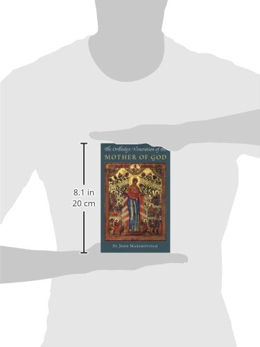 The Orthodox Veneration of the Mother of God (Orthodox Theological Texts, 1),Used