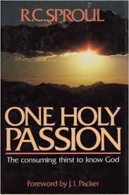 One Holy Passion: The Consuming Thirst to Know God,Used