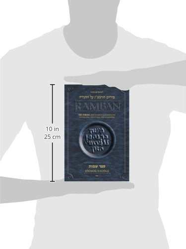 Shemos/Exodus: The Torah With Ramban's Commentary Translated, Annotated and Elucidated: 2 (English and Arabic Edition),New