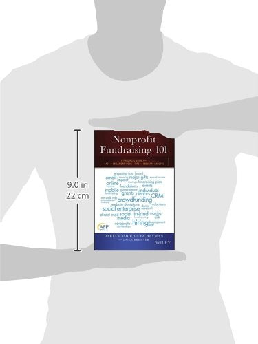 Nonprofit Fundraising 101: A Practical Guide to Easy to Implement Ideas and Tips from Industry Experts,New