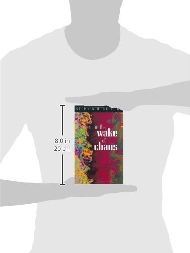 In the Wake of Chaos: Unpredictable Order in Dynamical Systems (Science and Its Conceptual Foundations series),Used