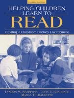 Helping Children Learn to Read: Creating a Classroom Literacy Environment (4th Edition),New