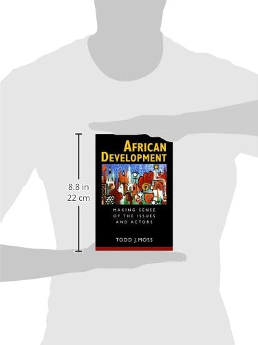 African Development: Making Sense of the Issues and Actors,Used