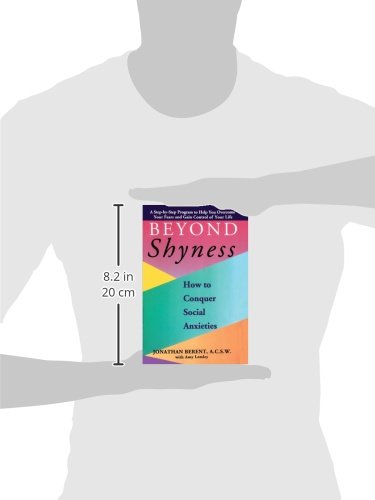 Beyond Shyness: How To Conquer Social Anxieties,New